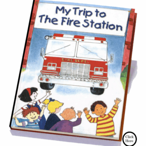 My Trip To The Fire Station